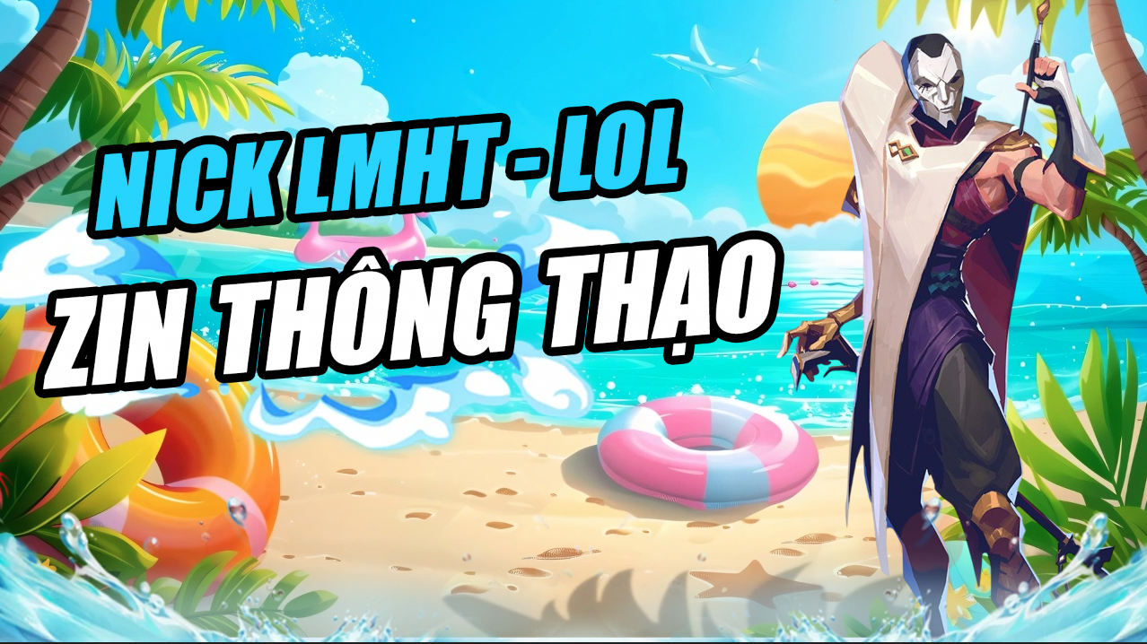 Kho Nick Zin Thông Thạo